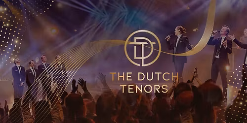 The Dutch Tenors – Rise Up — muziek in Roermond