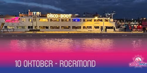 DISCO-BOOT Roermond — Uitgaan in Roermond