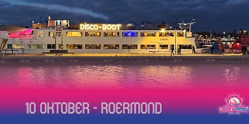DISCO-BOOT Roermond – UITVERKOCHT — Uitgaan in Roermond